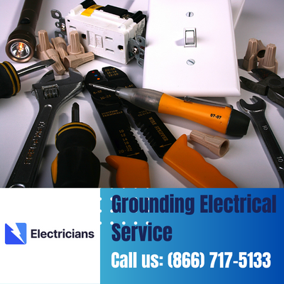 Grounding Electrical Services by Baytown Electricians | Safety & Expertise Combined