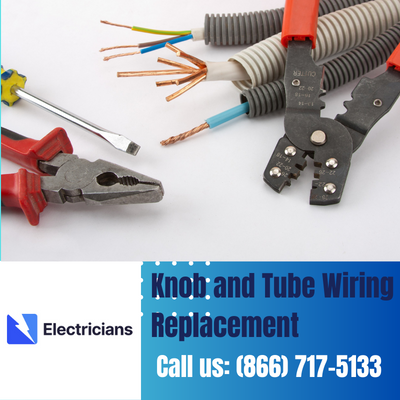 Expert Knob and Tube Wiring Replacement | Baytown Electricians